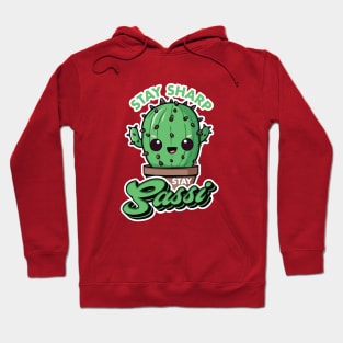 Stay Sharp, Stay Sassy Hoodie